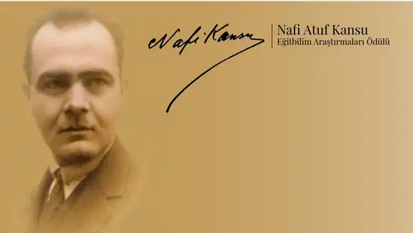 Nafi Atuf Kansu Eğitbilim Araştırmaları Ödülü başvuruları 1 Haziran'a kadar